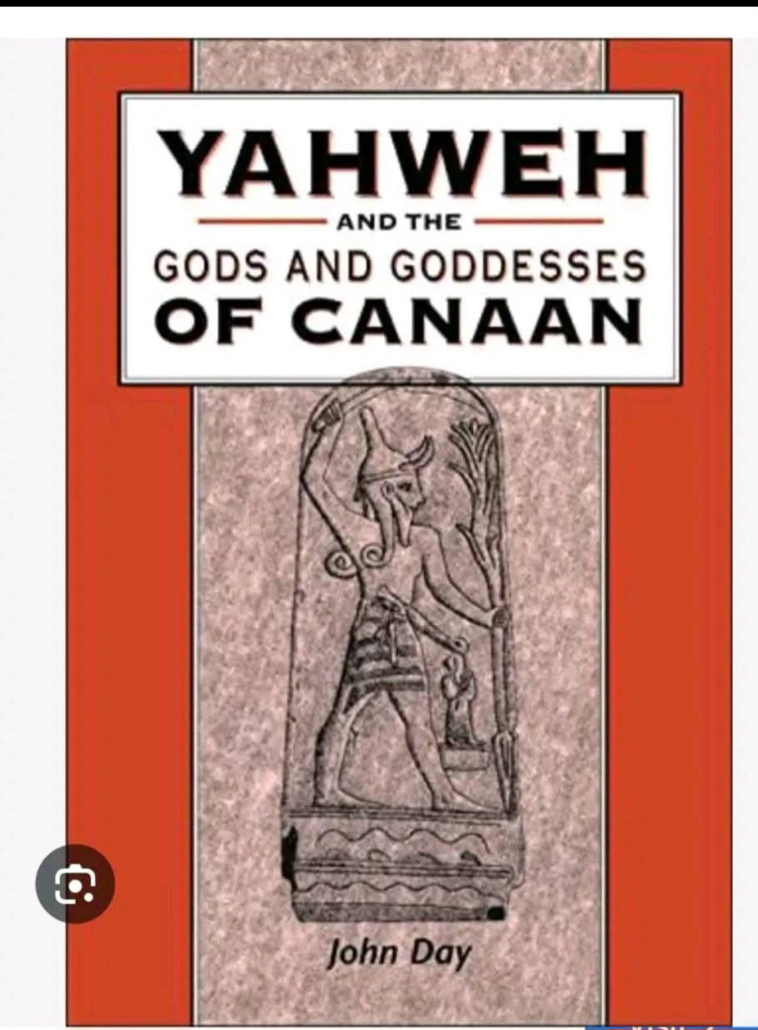 Yahweh and the Gods a d Goddesses of Canaan